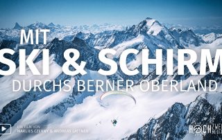 Mit Ski und Schirm durchs Berner Oberland